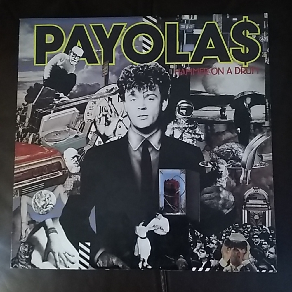 Payolas - Hammer on a Drum LP